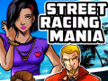 Mäng Street Racing Mania