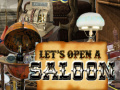 Mäng Let's Open a Saloon