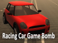 Mäng Racing Car Game Bomb