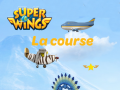 Mäng Super Wings: Le course  