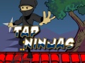 Mäng Tap Ninjas