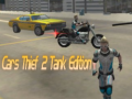 Mäng Cars Thief 2 Tank Edition