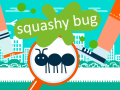 Mäng Squashy Bug
