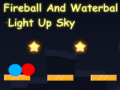 Mäng Fireball And Waterball Light Up Sky