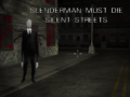 Mäng Slenderman Must Die: Silent Streets