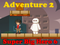 Mäng Super Big Hero 6 Adventure 2