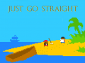 Mäng Just Go Straight