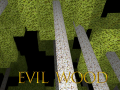 Mäng Evil Wood