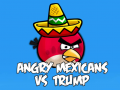 Mäng Angry Mexicans VS Trump 