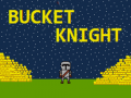 Mäng Bucket Knight