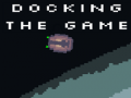 Mäng Docking The game