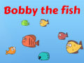 Mäng Bobby the Fish