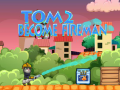Mäng Tom 2 Becomes Fireman