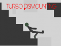 Mäng Turbo Dismounting