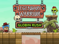 Mäng Legendary Warrior: Globin Rush