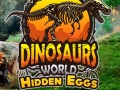 Mäng Dinosaurs World Hidden Eggs