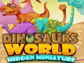 Mäng Dinosaurs World Hidden Miniature