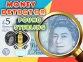 Mäng Money Detector Pound Sterling