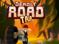 Mäng Deadly Road Tripe