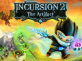Mäng Incursion 2: The Artifact with cheats