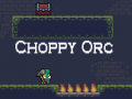 Mäng Choppy Orc