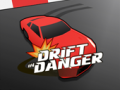 Mäng Drift in Danger