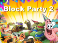 Mäng Block Party 2