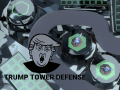 Mäng Trump Tower Defense
