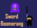 Mäng Sword Boomerang