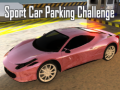Mäng Sport Car Parking Challenge