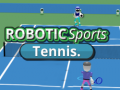 Mäng ROBOTIC Sports Tennis.
