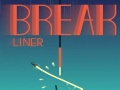 Mäng Break Liner