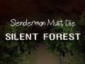Mäng Slenderman Must Die: Silent Forest