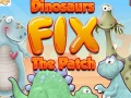 Mäng Dinosaurs Fix The Patch