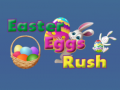 Mäng Easter Eggs in Rush