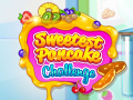 Mäng Sweetest Pancake Challenge
