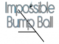 Mäng Impossible Bump Ball