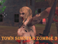 Mäng Town Sinister Zombie 3