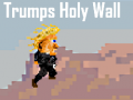 Mäng Trumps Holy Wall