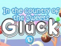 Mäng Gluck In The Country Of The Sweets