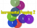 Mäng Incremental Popping 2