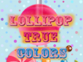 Mäng Lollipop True Colors