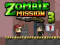 Mäng Zombie Mission 3