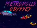 Mäng Metropolis Odyssey