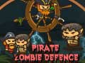 Mäng Pirate Zombie Defence