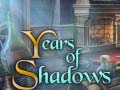Mäng Years of Shadows