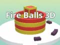 Mäng Fire Balls 3D