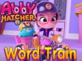 Mäng Abby Hatcher Word train