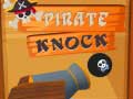 Mäng Pirate Knock