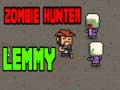 Mäng Zombie Hunter Lemmy